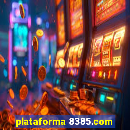 plataforma 8385.com